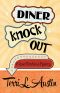 [Rose Strickland Mystery 04] • Diner Knock Out